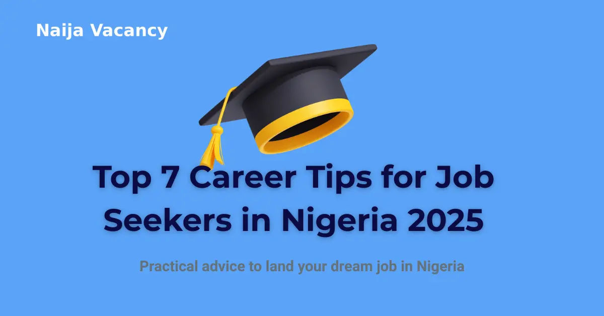 Career Tips for Job Seekers in Nigeria 2025