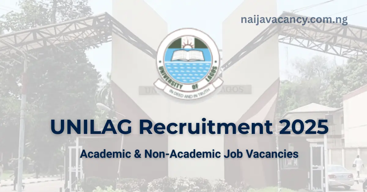 UNILAG Recruitment 2025