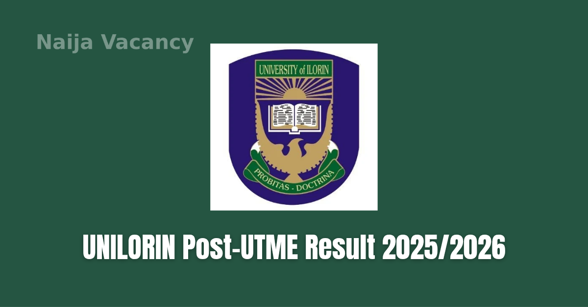 UNILORIN Post-UTME Result